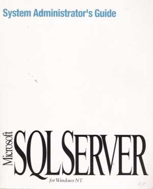 System administrator´s guide, Microsoft SQL Server - Kolektív autorov
