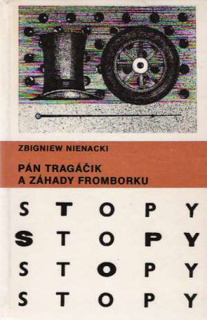 Pán Tragáčik a záhady Fromborku - Nienacki Zbigniew