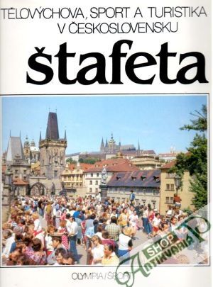 Štafeta - kolektiv autorov