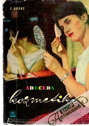 Abeceda kozmetiky - Guske Franz