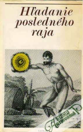 Hľadanie posledného raja - Krupa Viktor