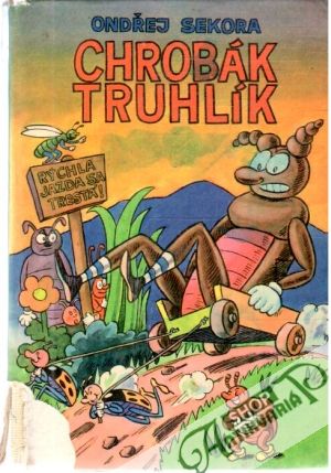 Chrobák Truhlík - Sekora Ondřej