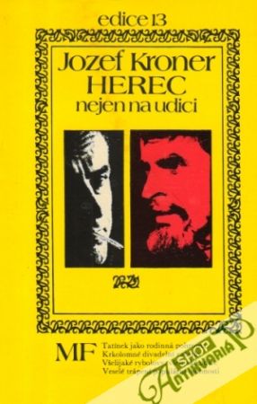 Herec nejen na udici - Kroner Jozef
