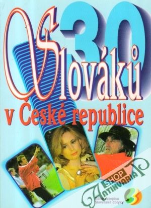 30 slovákú v České republice - Vokušová Naďa