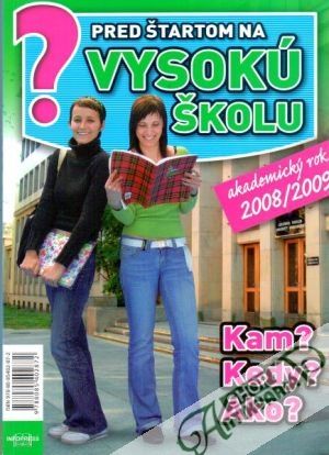 Pred štartom na vysokú školu - Kollárová Emília
