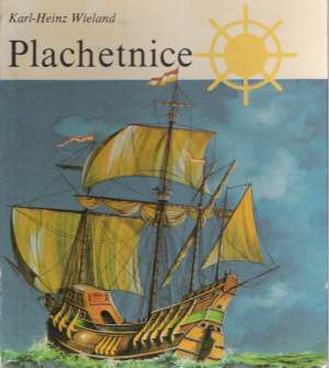 Plachetnice - Wieland Karl Heinz
