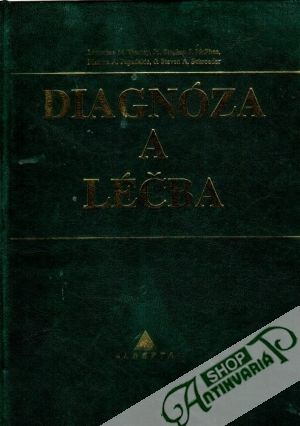Diagnóza a léčba - Tierney L., McPhee S. a kolektív