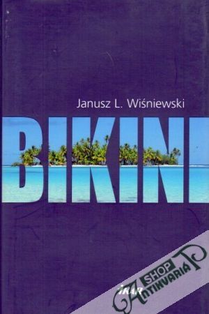 Bikini - Wišniewski Janusz