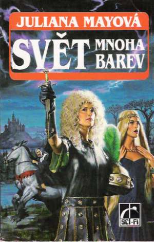 Svět mnoha barev - Mayová Juliana
