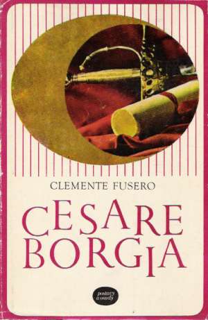 Cesare Borgia - Fusero Clemente