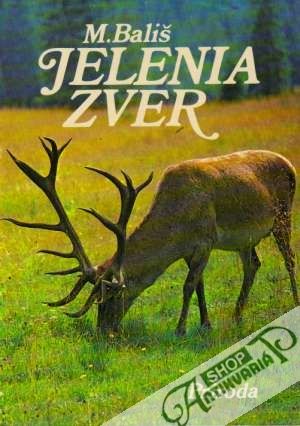 Jelenia zver - Bališ Milan