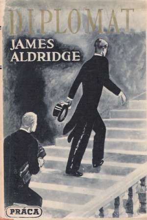 Diplomat I-II. - Aldridge James
