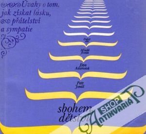 Sbohem, dětství (Úvahy o tom, jak získat lásku, přátelství a sympatie) - Adamová E., Jonáš P.