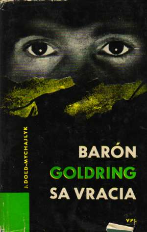 Barón Goldring sa vracia - Doľd-Mychajlyk Jurij