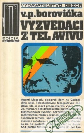 Vyzvedači z Tel Avivu - Borovička Václav Pavel