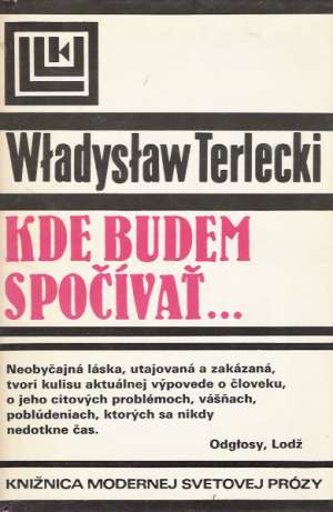 Kde budem spočívať - Terlecki Wladyslaw