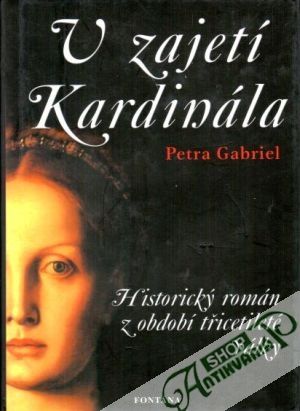 V zajetí Kardinála - Gabriel Petra