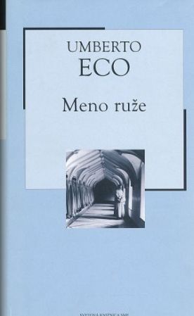 Meno ruže - Eco Umberto
