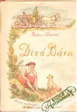 Divá Bára - Němcová Božena