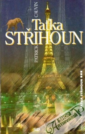 Taťka stŕihoun - Cauvin Patrick