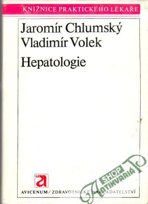 Hepatologie - Chlumský Jaromír