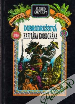 Dobrodružstvá kapitána Korkorána - Assolant Alfred