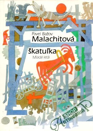 Malachitová škatuľka - Bažov Petrovič Pavel