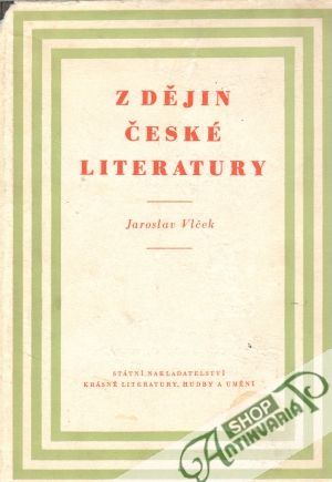 Z dějin české literatury - Vlček Jaroslav