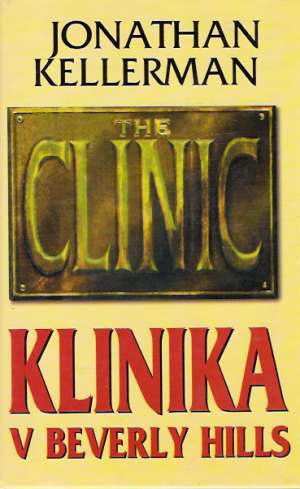 Klinika v Beverly Hills - Kellerman Jonathan