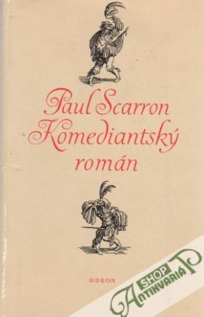 Komediantský román - Scarron Paul