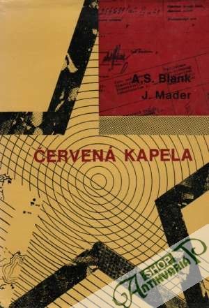 Červená kapela - Blank A.S., Mader J.