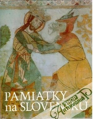 Pamiatky na Slovensku - súpis pamiatok zväzok štvrtý - Jankovič Vendelín a kol.