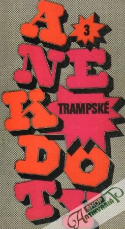 Trampské anekdoty - Kolektív autorov