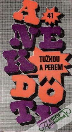 Anekdoty tužkou a perem - Kolektív autorov