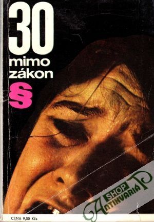30 mimo zákon - kolektiv autorov