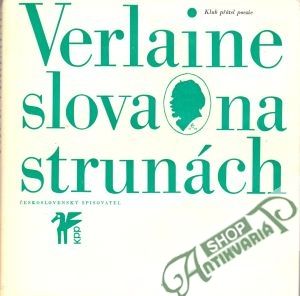Slova na strunách - Verlaine Paul
