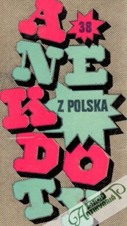 Anekdoty z Polska - Kolektív autorov