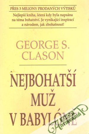 Nejbohatší muž v Babylóně - Clason George