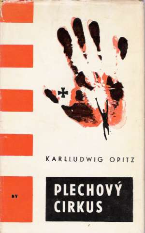 Plechový cirkus - Opitz Karlludwig
