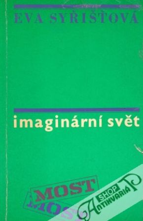 Imaginární svět - Syřišťová Eva