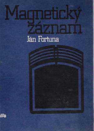 Magnetický záznam - Fortuna Ján