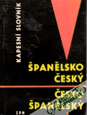 Španělsko-český a česko-španělský kapesní slovník - Prokopová Libuše