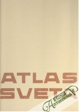 Atlas sveta - Ščipák Jozef