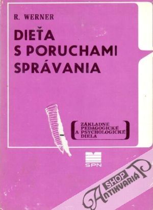 Dieťa s poruchami správania - Werner Reiner