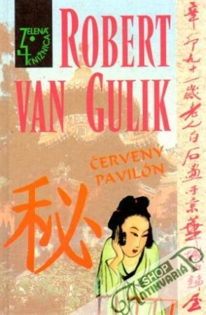 Červený pavilón - Gulik Robert van