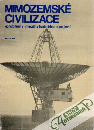 Mimozemské civilizace (Problémy mezihvězdného spojení) - Kaplan S. A. a kol.