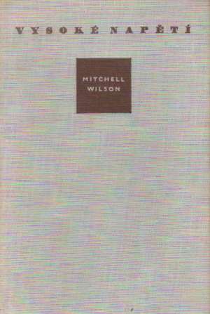 Vysoké napětí - Wilson Mitchell