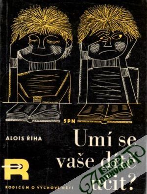 Umí se vaše dítě učit? - Říha Alois