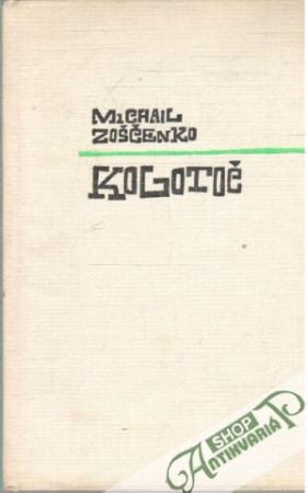 Kolotoč - Zoščenko Michail