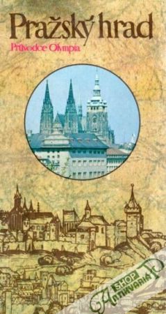 Pražský hrad - Burian J., Svoboda J.